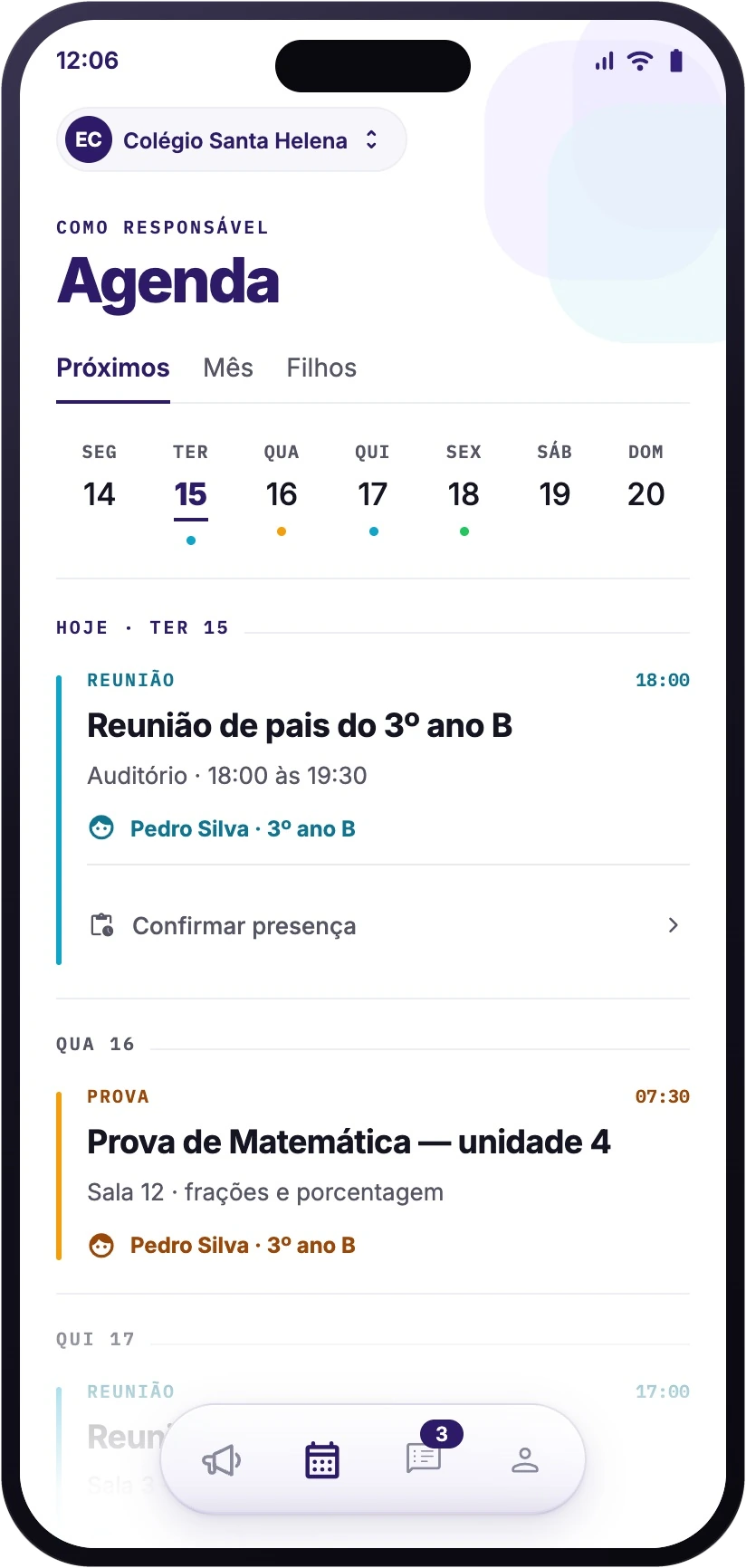 Agenda da família: reuniões, provas e confirmação de presença
